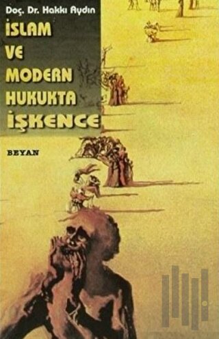 İslam ve Modern Hukukta İşkence | Kitap Ambarı