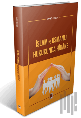 İslam ve Osmanlı Hukukunda Hidane | Kitap Ambarı