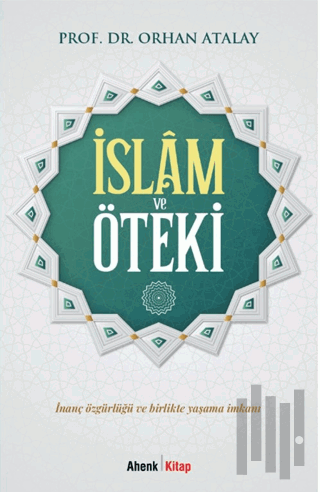 İslam ve Öteki | Kitap Ambarı