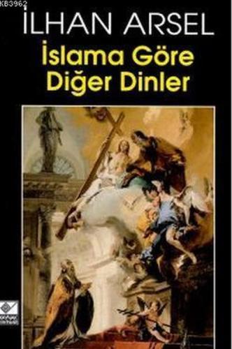 İslama Göre Diğer Dinler | Kitap Ambarı