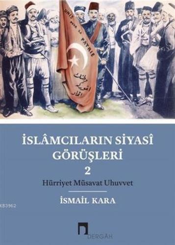 İslamcıların Siyasi Görüşleri 2 | Kitap Ambarı