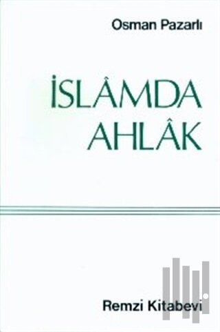 İslamda Ahlak | Kitap Ambarı