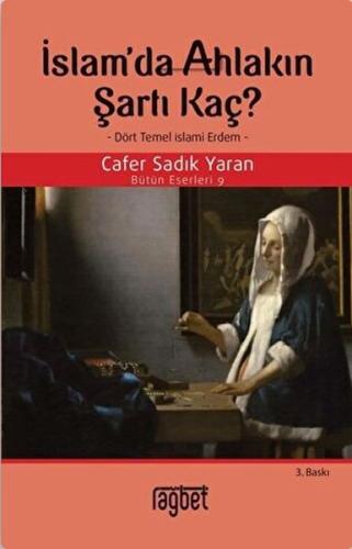 İslam'da Ahlakın Şartı Kaç? | Kitap Ambarı