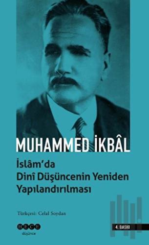 İslam'da Dini Düşüncenin Yeniden Yapılandırılması | Kitap Ambarı