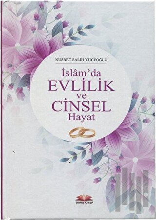 İslam'da Evlilik ve Cinsel Hayat (Ciltli) | Kitap Ambarı