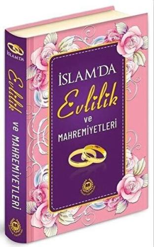 İslam'da Evlilik ve Mahremiyetleri (Ciltli) | Kitap Ambarı