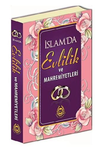 İslam'da Evlilik ve Mahremiyetleri | Kitap Ambarı