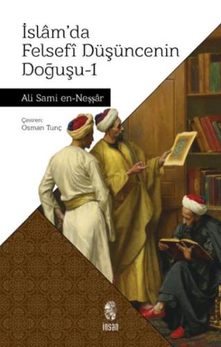 İslam’da Felsefi Düşüncenin Doğuşu 1 | Kitap Ambarı