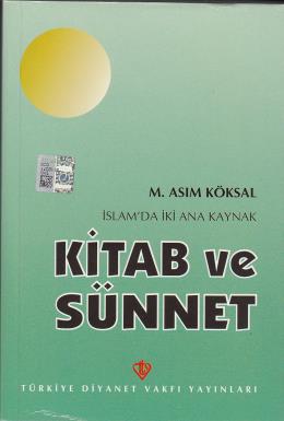 İslam'da İki Ana Kaynak Kitab ve Sünnet | Kitap Ambarı