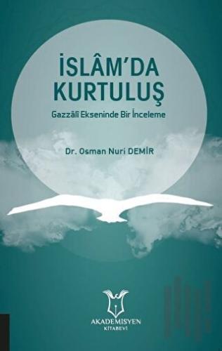 İslam'da Kurtuluş | Kitap Ambarı