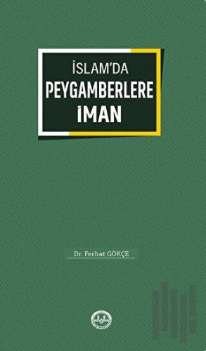 İslam'da Peygamberlere İman | Kitap Ambarı