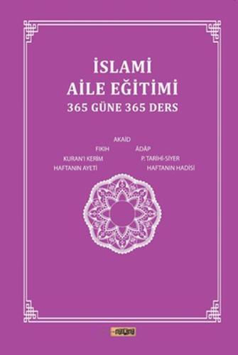 İslami Aile Eğitimi (365 Güne 365 Ders) | Kitap Ambarı