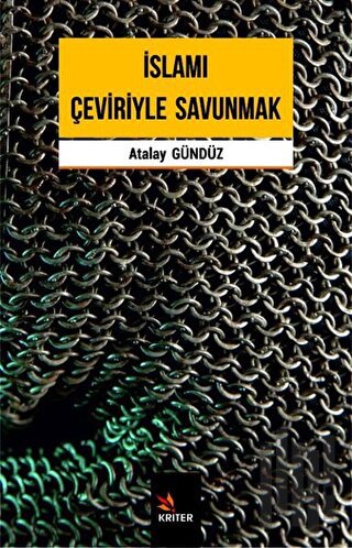 İslamı Çeviriyle Savunmak | Kitap Ambarı