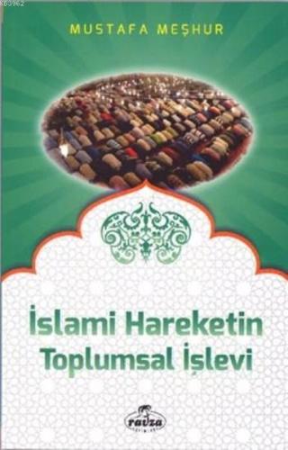 İslami Hareketin Toplumsal İşlevi | Kitap Ambarı