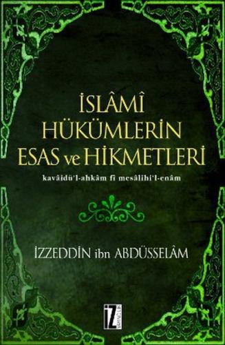 İslami Hükümlerin Esas ve Hikmetleri (Ciltli) | Kitap Ambarı