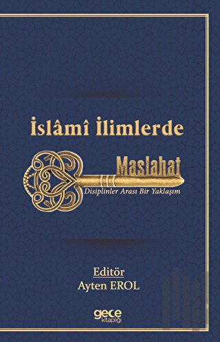 İslamı İlimlerde Maslahat | Kitap Ambarı