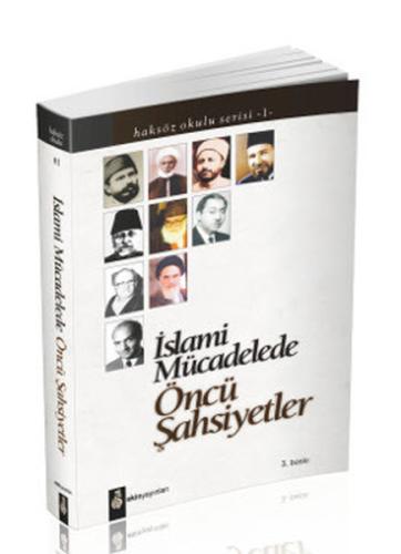 İslami Mücadelede Öncü Şahsiyetler | Kitap Ambarı