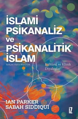 İslami Psikanaliz ve Psikanalitik İslam | Kitap Ambarı