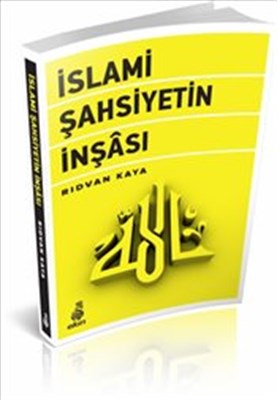 İslami Şahsiyetin İnşası | Kitap Ambarı