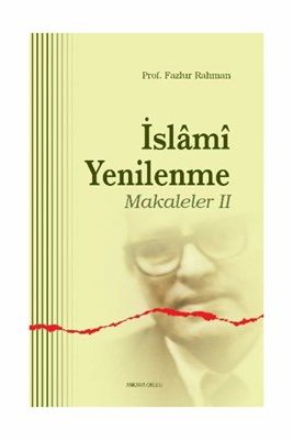 İslami Yenilenme - Makaleler 2 | Kitap Ambarı