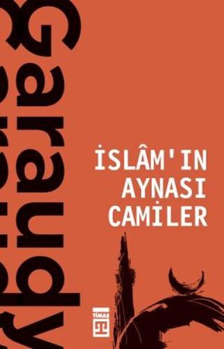 İslam'ın Aynası Camiler | Kitap Ambarı