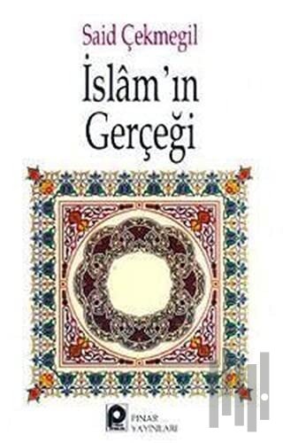 İslam'ın Gerçeği | Kitap Ambarı