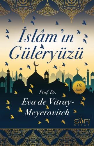 İslam'ın Güleryüzü | Kitap Ambarı