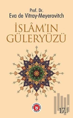 İslam'ın Güleryüzü | Kitap Ambarı