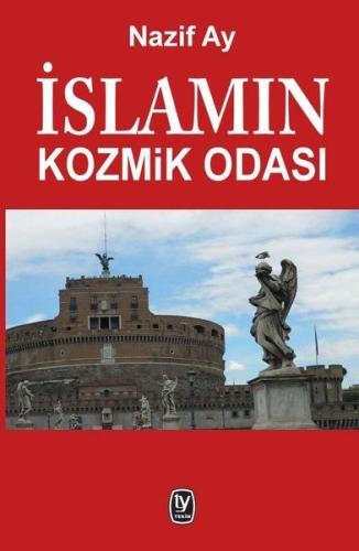 İslamın Kozmik Odası | Kitap Ambarı