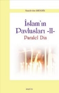 İslam Pavlusları 2: Paralel Din | Kitap Ambarı