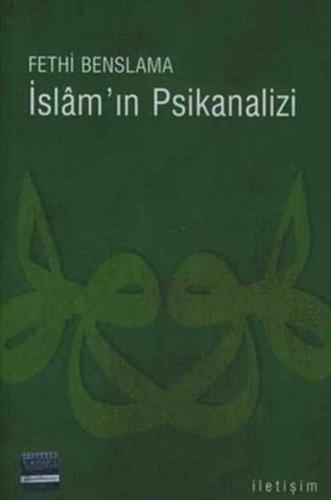 İslam’ın Psikanalizi | Kitap Ambarı