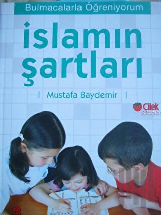 İslamın Şartları: Bulmacalarla Öğreniyorum 1 | Kitap Ambarı