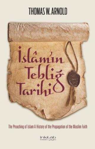 İslam’ın Tebliğ Tarihi | Kitap Ambarı