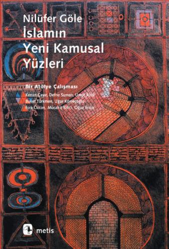 İslamın Yeni Kamusal Yüzleri | Kitap Ambarı