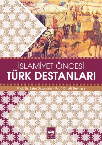 İslamiyet Öncesi Türk Destanları | Kitap Ambarı