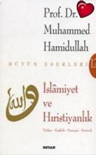 İslamiyet ve Hıristiyanlık | Kitap Ambarı