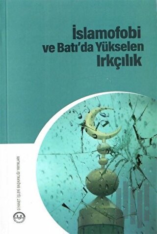 İslamofobi ve Batı'da Yükselen Irkçılık | Kitap Ambarı