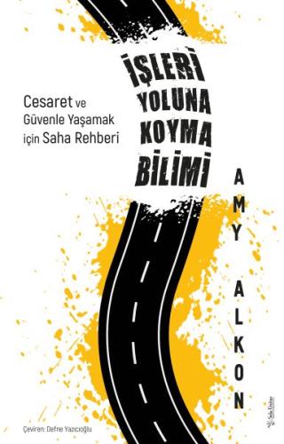 İşleri Yoluna Koyma Bilimi | Kitap Ambarı