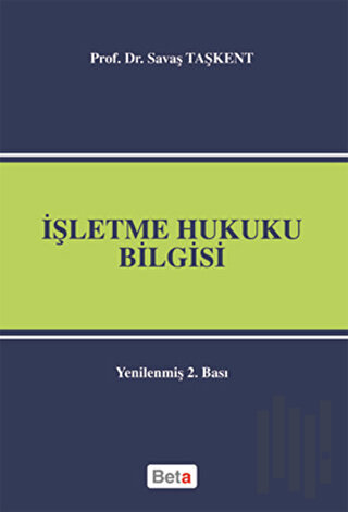 İşletme Hukuku Bilgisi | Kitap Ambarı