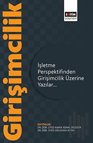 İşletme Perspektifinden Girişimcilik Üzerine Yazılar | Kitap Ambarı