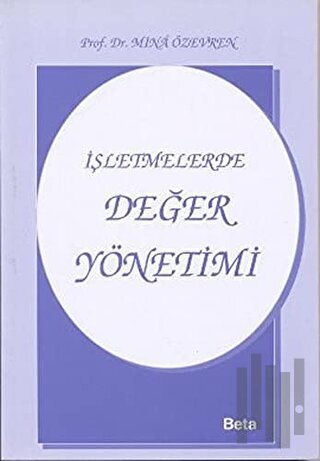 İşletmelerde Değer Yönetimi | Kitap Ambarı