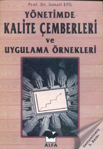 İşletmelerde Ekip Yönetimi ve Uygulamalı Örnekler | Kitap Ambarı