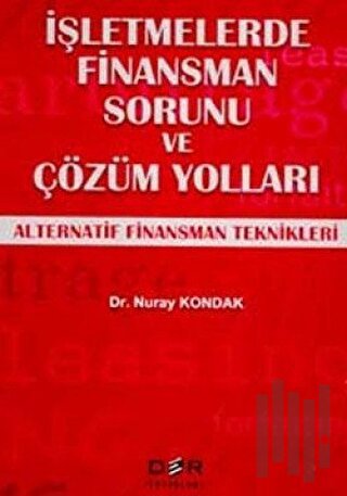 İşletmelerde Finansman Sorunu ve Çözüm Yolları | Kitap Ambarı