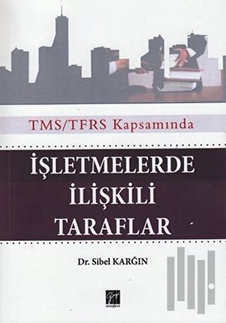 İşletmelerde İlişkili Taraflar | Kitap Ambarı