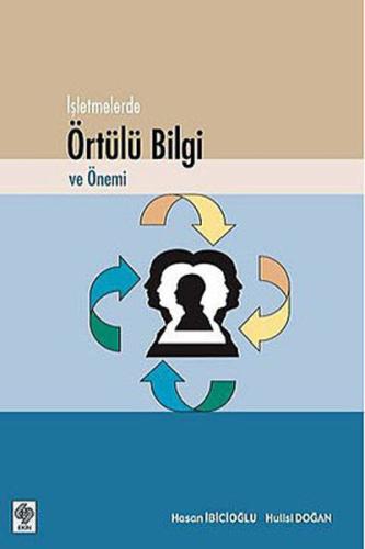 İşletmelerde Örtülü Bilgi ve Önemi | Kitap Ambarı