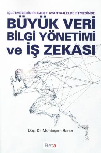 Büyük Veri Bilgi Yönetimi ve İş Zekası | Kitap Ambarı