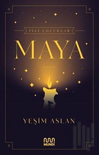 İsli Çocuklar: Maya | Kitap Ambarı