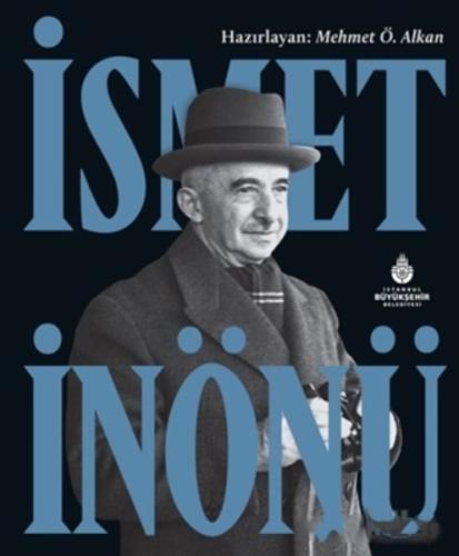 İsmet İnönü (Ciltli) | Kitap Ambarı