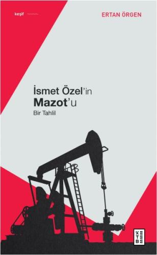 İsmet Özel'in Mazot'u | Kitap Ambarı