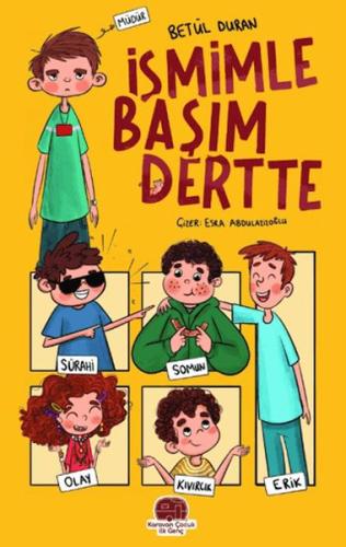 İsmimle Başım Dertte | Kitap Ambarı